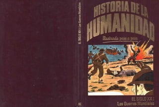 Historia de la humanidad 50 el siglo xx i las guerras mundiales  (1)
