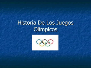 Historia De Los Juegos Olímpicos 