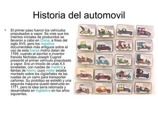 Historia del automovil ,[object Object]