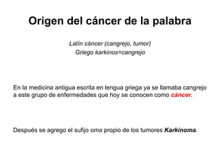 Historia del-cáncer | PPTX