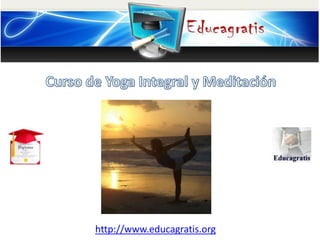 http://www.educagratis.org
 