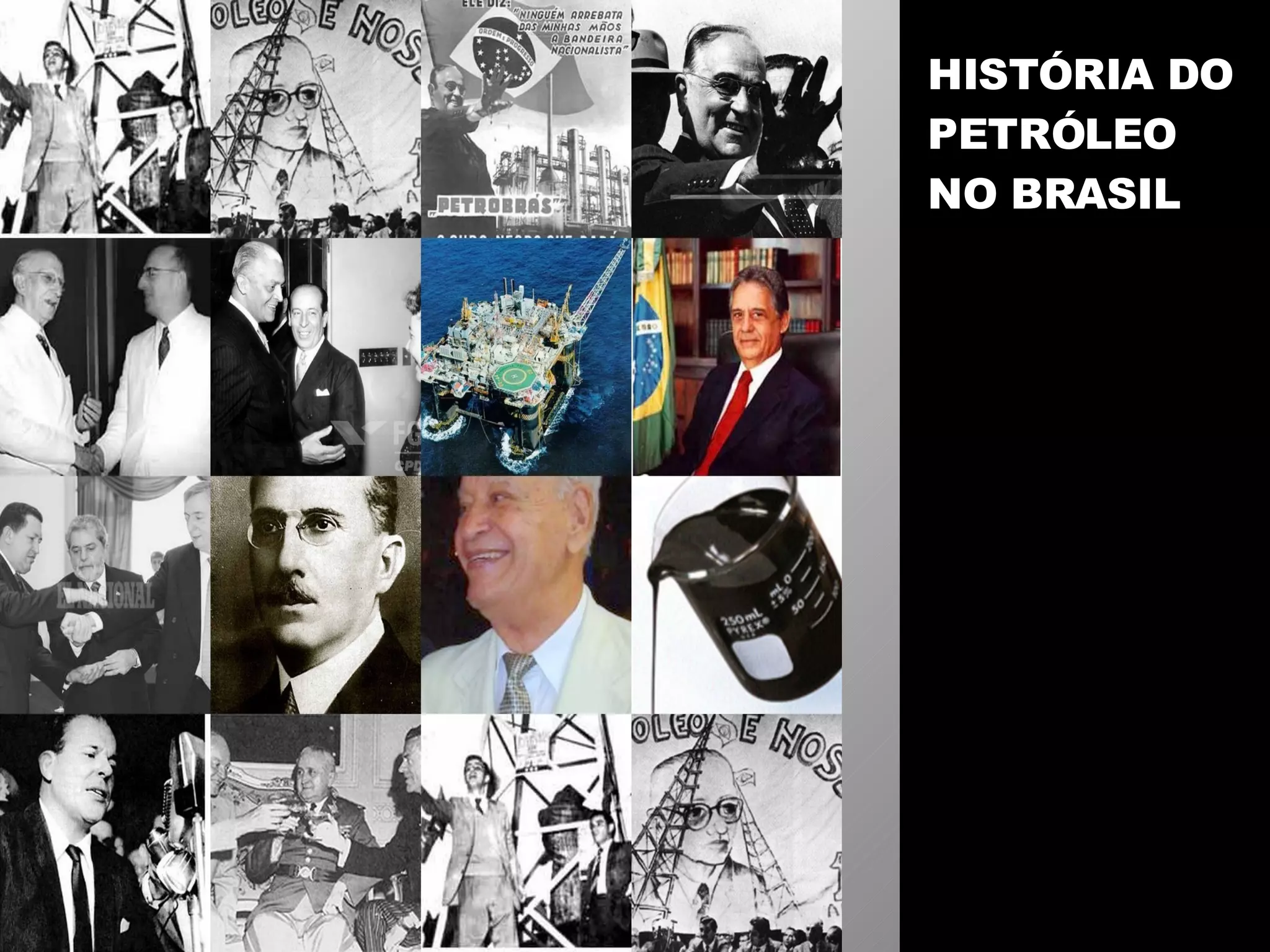 História Do Petróleo No Brasil. Petróleo No Brasil – BPKTT