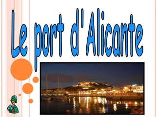 Le port d'Alicante 