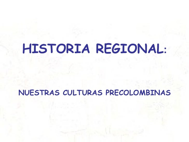 Historia Regional
