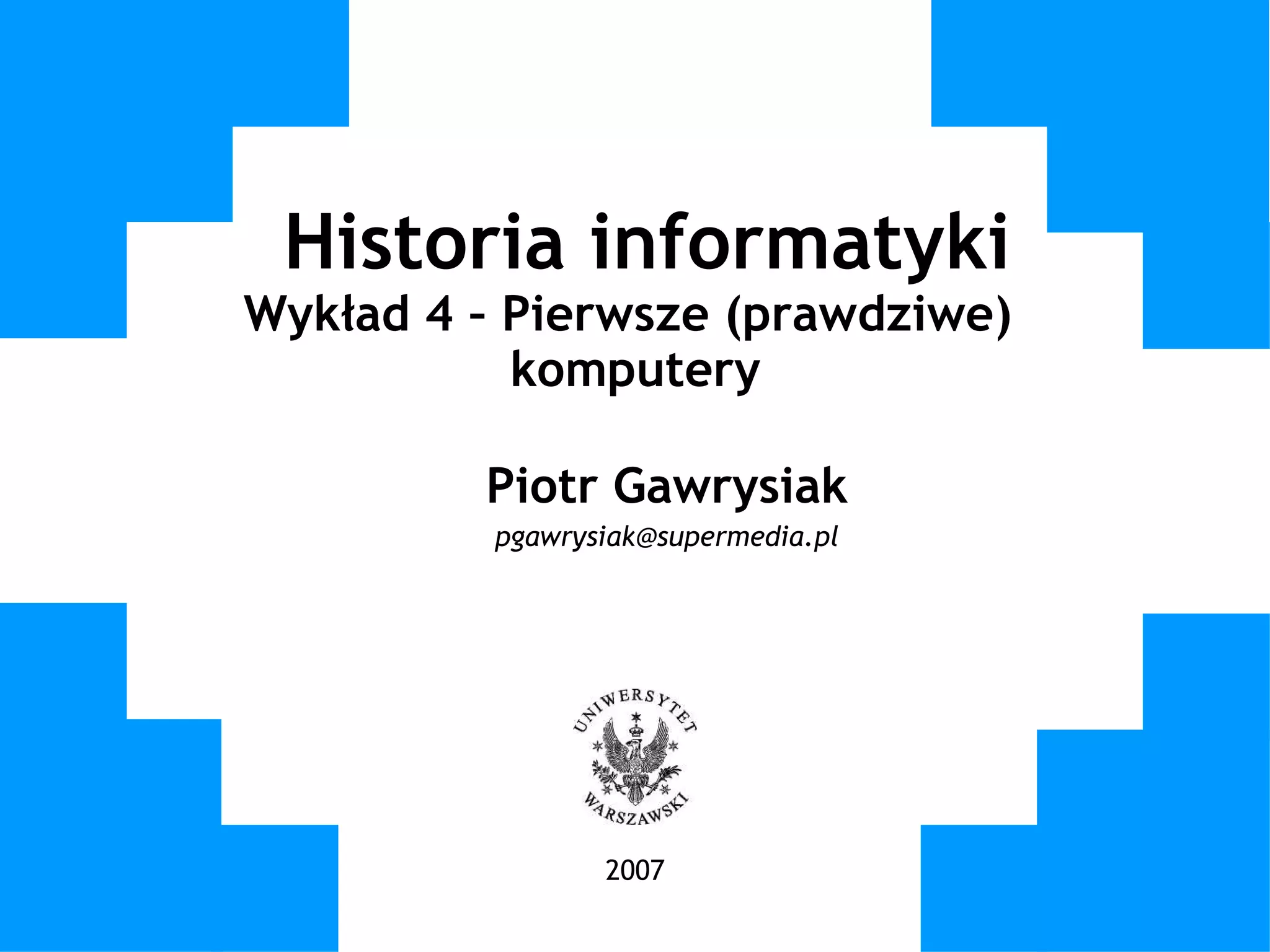 Historia w5-komputery elektroniczne | PPT
