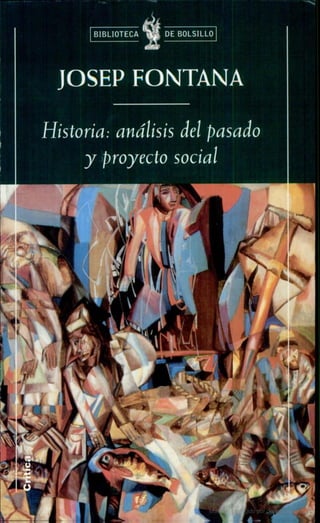Historia y-analis-del-proyecto-social-josep-fontana
