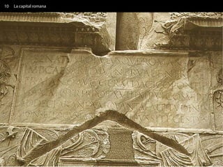 10   La capital romana
 