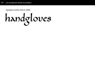 101   Les escriptures locals i la carolina


      Agedage Caroline (Flat-It, 2006)
 