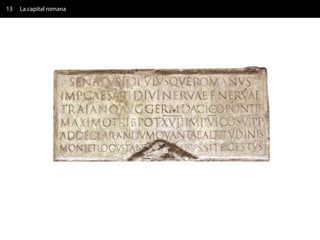 13   La capital romana
 