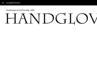 33   La capital romana


     Charlemagne (Carol Twombly, 1989)
 