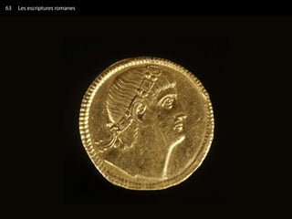 63   Les escriptures romanes
 