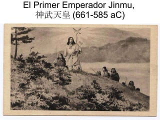 El Primer Emperador Jinmu,  神武天皇 (661-585 aC) 