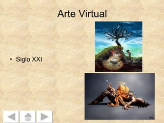 Arte Virtual Siglo XXI 