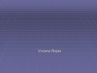Viviana Rojas 