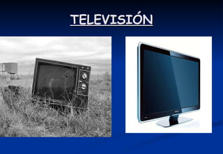 TELEVISIÓN 
