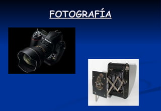 FOTOGRAFÍA 