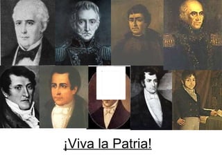 ¡Viva la Patria! 
