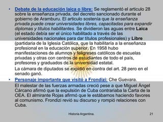 Situación del sector obrero: Al caer Perón hubo manifestaciones y tiroteos en las ciudades industriales. En octubre los obreros dispusieron numerosas huelgas sin el acuerdo de los dirigentes gremiales y fueron detenidos. En 1956 se aprobó el decreto 7107 por el cual se excluía de cualquier actividad gremial a los que participaron del congreso de la CGT en 1949 o tenía liderazgo entre 1952 y 1955. La proscripción caía sobre los dirigentes del disuelto Partido Peronista y de los sospechosos que estaban siendo investigados por el gobierno.Levantamiento del General Valle: Muchos  resistentes centraron su actividad en la búsqueda de figuras militares que dirijan un golpe contra la “Revolución Libertadora”. El 9 de Junio de 1956 se levanto al General Valle, apoyado por el General Tanco y oficialidad del Ejercito. Actuaron desconectados de las masas populares y de Perón. 	Esta línea golpista fracasó con la represión sangrienta de Rojas: se dictaron decretos que establecían la ley marcial y los juicios para quienes alteraban el orden.13Historia Argentina.