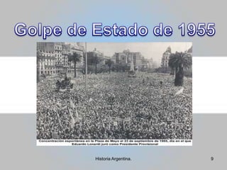 Golpe de Estado de 19559Historia Argentina.