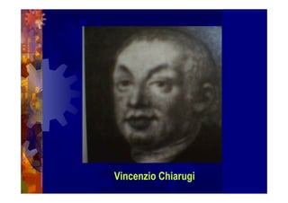 Vincenzio Chiarugi
 