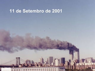 11 de Setembro de 2001 