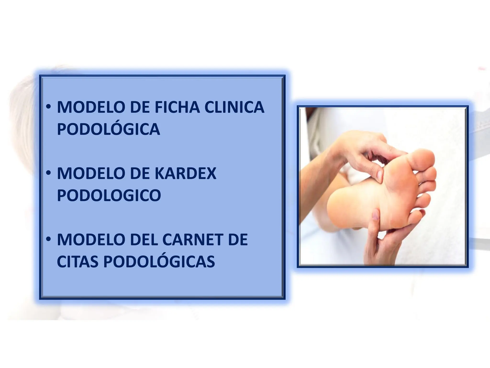 HISTORIA CLINICA II. IMPORTANCIA DE PODOLOGIA. CLINICA PODOLOGICA | PDF