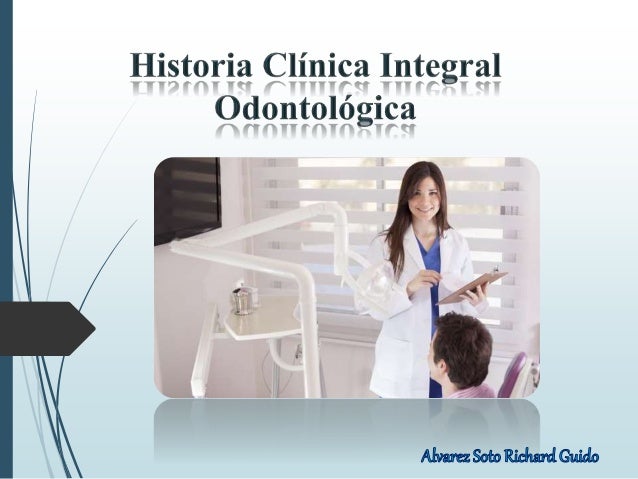 Historia clinica odontologica