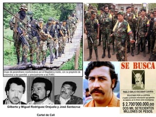 Gilberto y Miguel Rodríguez Orejuela y José Santacruz Cartel de Cali 