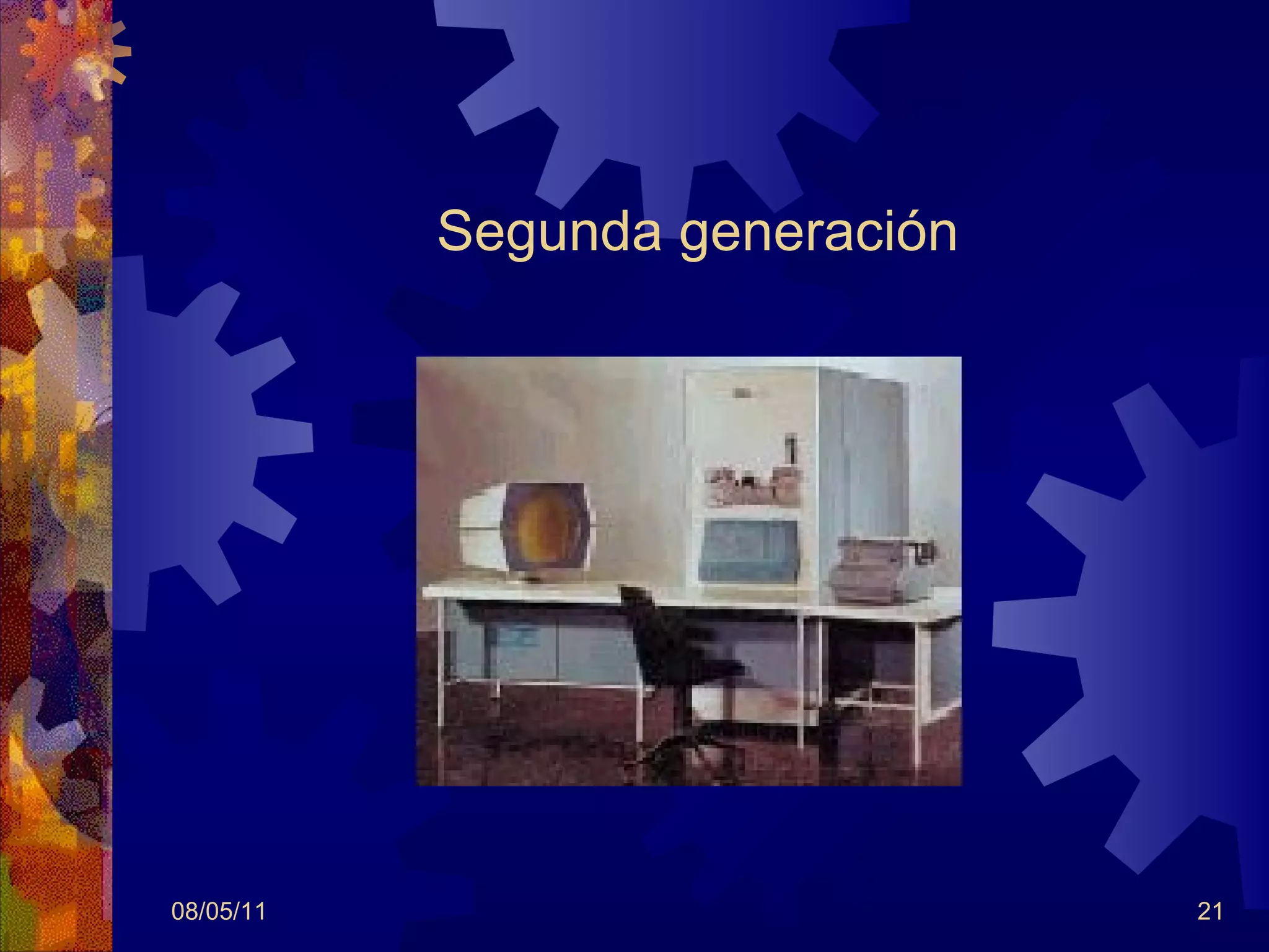 Segunda generación 08/05/11 