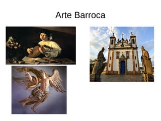Arte Barroca
 