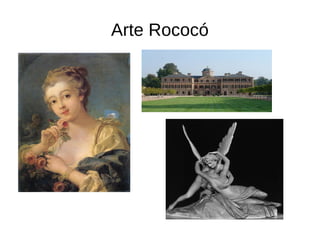 Arte Rococó
 