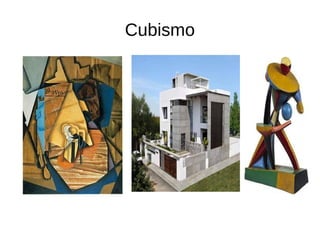 Cubismo
 