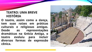 historia da danca e do teatro - um breve resumo sobre os principais ...