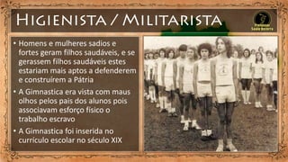 A História da Educação Física no Brasil