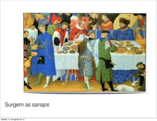 Surgem as sanaps

sábado, 11 de agosto de 12
 