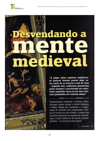 37
História da Indumentária - Professora Ursula de Carvalho Silva | email: ursulasilva@cefetsc.edu.br
 