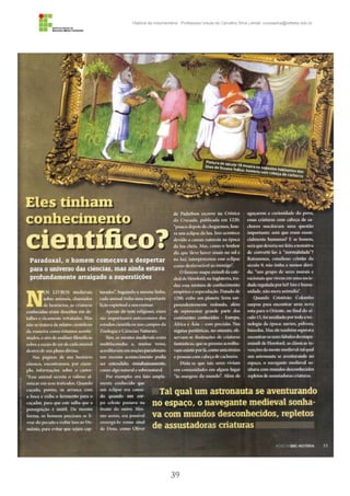 39
História da Indumentária - Professora Ursula de Carvalho Silva | email: ursulasilva@cefetsc.edu.br
 