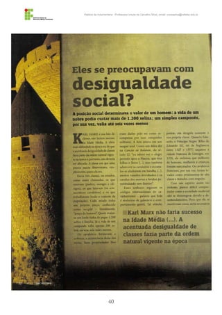 40
História da Indumentária - Professora Ursula de Carvalho Silva | email: ursulasilva@cefetsc.edu.br
 