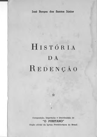 História da Redenção ( pdf ) Jose Borges dos Santos Júnior | PDF