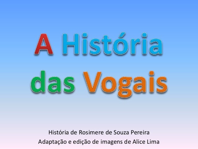 Resultado de imagem para livro a historia das vogais