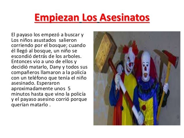 historia escritas por nios el payaso asesino 3 638