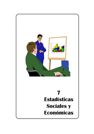 $%Conociendo Apurimac
7
Estadísticas
Sociales y
Económicas
 