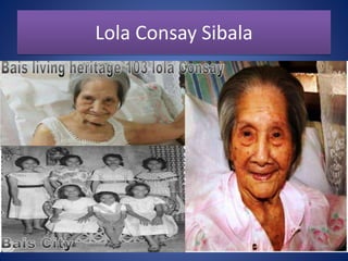 Lola Consay Sibala
 
