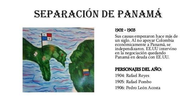 2 Causas De La Separacion De Panama De Colombia Mobile Legends