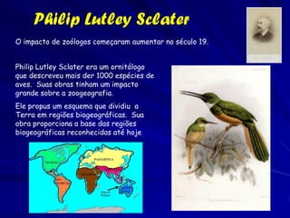 William Smith
http://en.wikipedia.org/wiki/   http://en.wikipedia.org/wiki/Image:   http://en.wikipedia.org/wiki/Image:Smith_fossils2.jpg
ImageWilliam_Smith.g.jpg        Geological_map_of_Great_Britain.jpg




                       William Smith, seu mapa geológico e alguns de seus fósseis

No mesmo período, os geólogos como William Smith estavam
mapeando as rochas e os fosseis da Inglaterra. Ele e outros
demonstram que espécies diferentes existiram no passado que
atualmente não ocorrem.
 