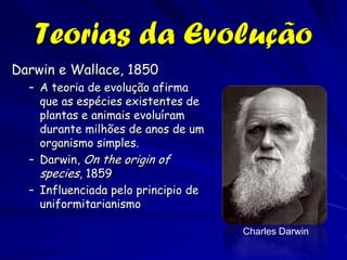 Étienne Geoffroy St. Hilaire (1772-
                  1844)
Como Charles Darwin descrever no seu livro
  The Origin of Species: (1859)
    – O que pode ser mais curioso do que a
      mão do Homem, formada para agarrar,
      que a perna de um toupeira para
      escavar, a perna do cavalo, a nadadeira
      do golfinho, e a asa do morcego,
      devem ser construídos usando o
      mesmo padrão, e deve incluir os
      mesmos ossos, nas mesmas posições
      relativas? St. Hilaire insistiu
      fortemente na importância alta da
      conexão relativa nos órgãos
      homólogos: as partes podem mudar em
      forma e tamanho, mas sempre ficam
      conectados na mesma ordem.
 