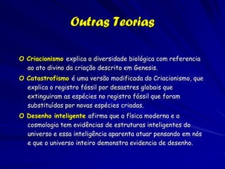 Os Biólogos Evolutivos
1800            1850

 Fonte da
 inspiração




              Darwin


Malthus


              Wallace
 