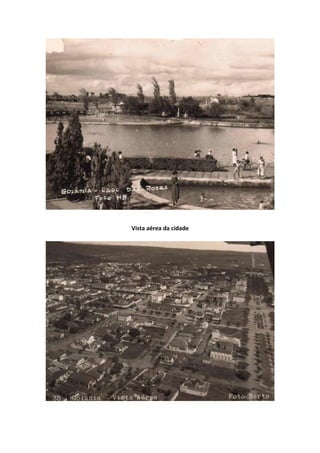 Vista aérea da cidade
 