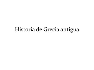 Historia de Grecia antigua
 