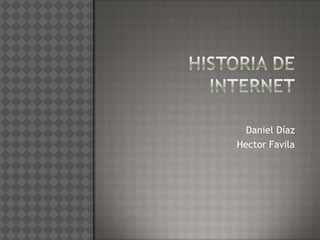 Daniel Díaz
Hector Favila
 